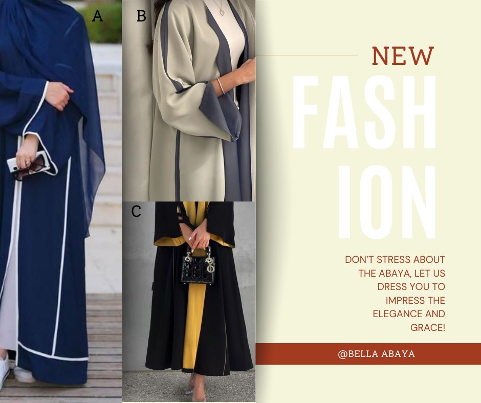 BellaAbaya5392's tweet image. 🌟 Unveil Bella Abaya's cultural fashion collection! Vote for your favorite style (A, B, or C) and follow for exclusive updates. Launching soon at #abaya  #EleganceRedefined #StyleVote #ComingSoon 👉 bellaabaya.com