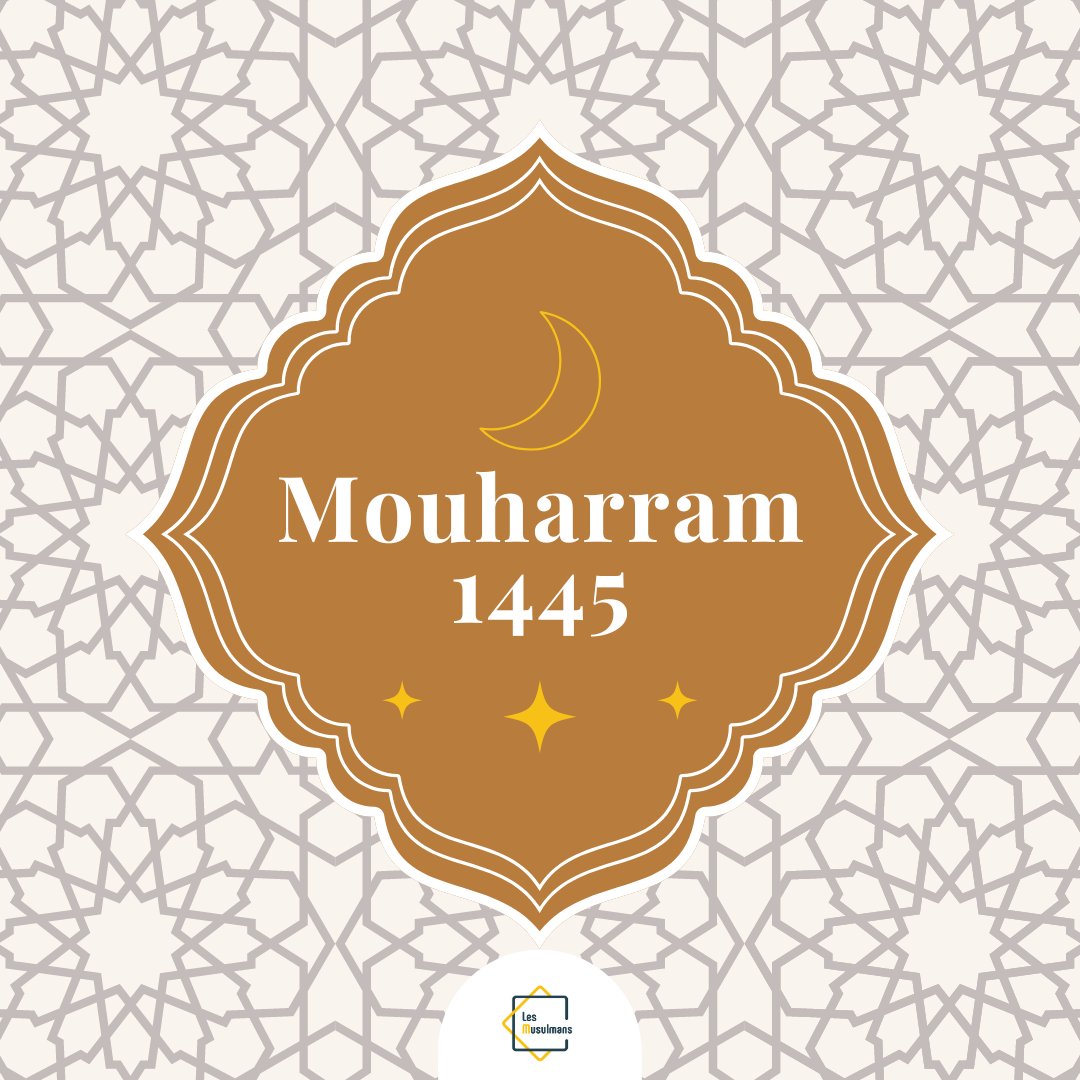 LesMusulmans's tweet photo. Par la grâce d'Allah, nous accueillons le mois sacré de Mouharram qui vient marquer le début d'une nouvelle année hégirienne ! 💗
Qu'Allah illumine notre cœur et renforce notre foi, et qu’Il nous facilite à poursuivre nos bonnes actions tout au long de cette nouvelle année ! 🤲🏽 https://t.co/bZZnQ5Dwee