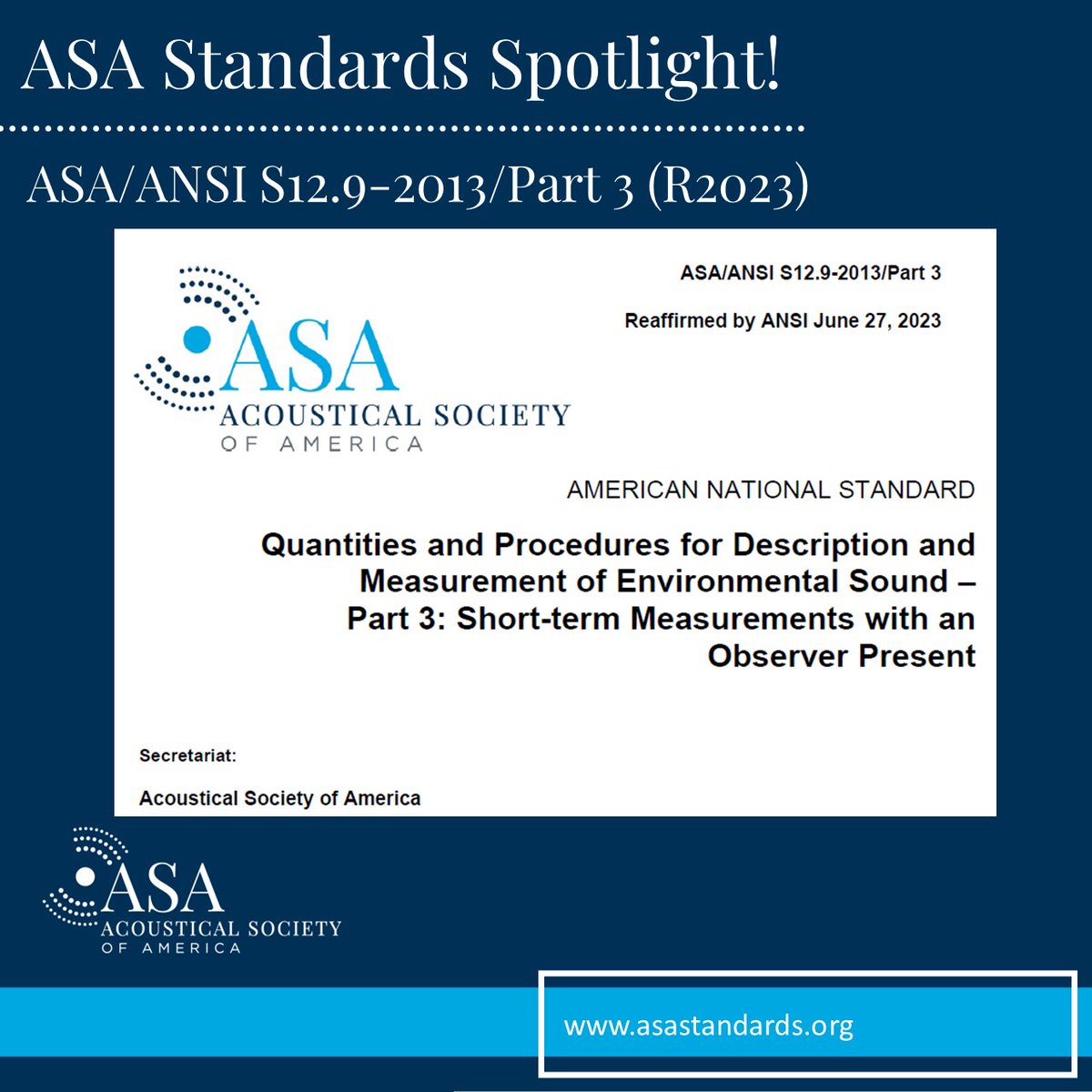 ASAStandards's tweet photo. We're delighted to announce ASA/ANSI S12.9-2013/Part 3 (R2023), on "Quantities and Procedures for Description and Measurement of #EnvironmentalSound – Part 3: Short-term Measurements with an Observer Present," is a newly reaffirmed standard: https://t.co/J4YCf6YXDU  #Acoustics https://t.co/2Hq42ifJnj