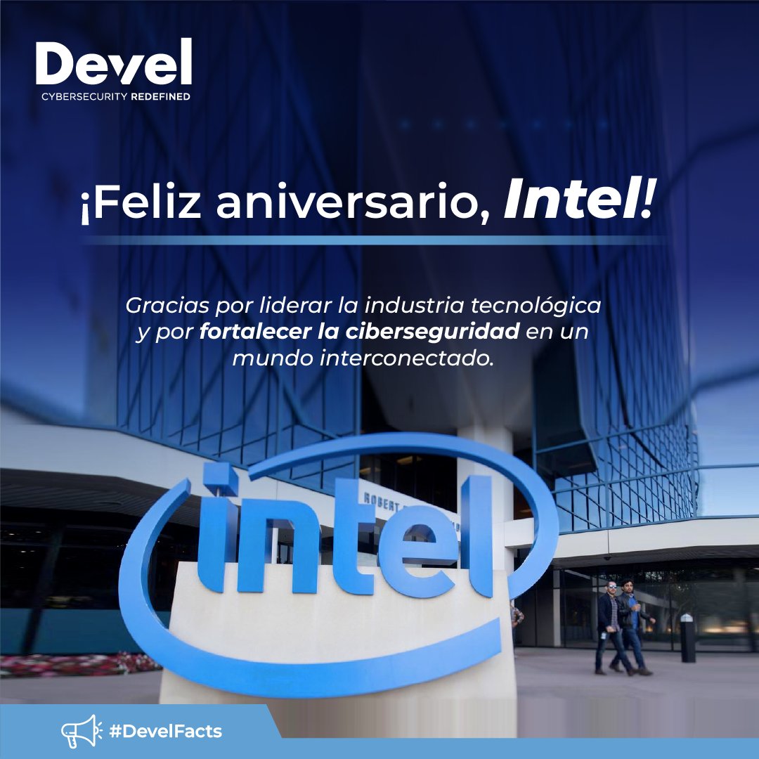 🎂🎉 ¡Feliz aniversario, Intel! honramos el legado de innovación y avances tecnológicos que han marcado la historia de la computación.

Gracias por liderar la industria tecnológica y por fortalecer la #ciberseguridad en un mundo interconectado. 🛡️🚀

 #cybersecurity #DevelFacts