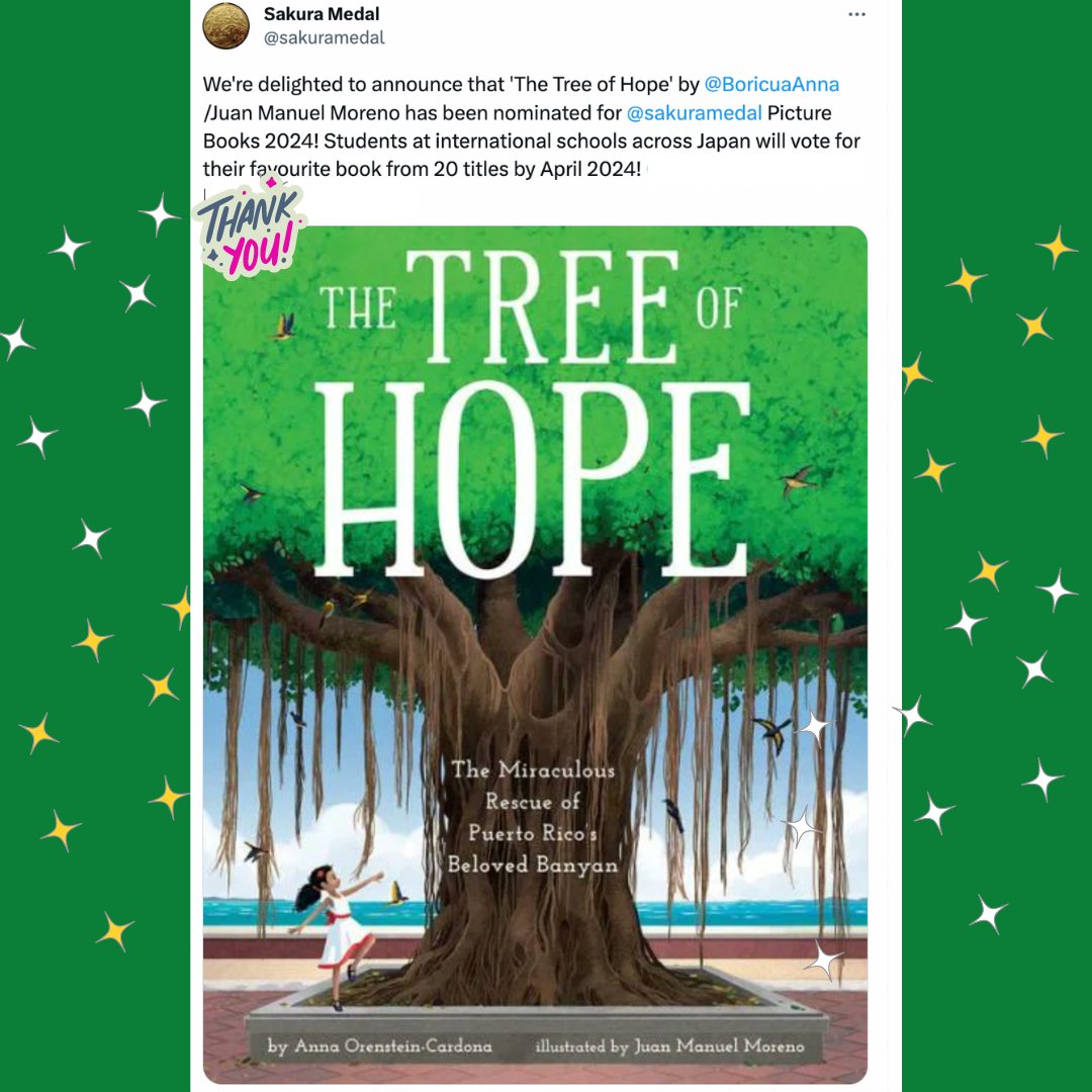 Thrilled and humbled by the nomination of #TheTreeOfHope for the @sakuramedal! 🌸🏅

I LOVE that its powerful themes of perseverance, community, and HOPE have touched hearts globally. 🌍🌳🇵🇷🇯🇵

@NaomijKruger @BeamingBooksMN @LasMusasBooks

#latinx #kidlit #librarians #edutwitter