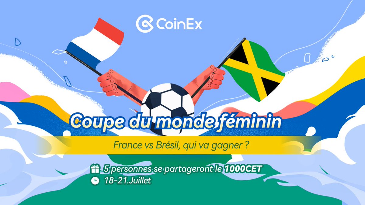 ⚽🇫🇷🆚🇧🇷 Ne manquez pas le match entre la France et le Brésil lors de la Coupe du Monde Féminine! ⚽🏆

Pour participer :
1️⃣Suivez <a href="/CoinexF/">CoinEx French</a>
2️⃣Like,tag2 et rtw❤️
3️⃣  Devinez  le score du match 🤔
🎁1000 CET/5pers
⏰ 18-21/07

🎉 Allez les Bleues!  #FIFAWomensWorldCup #Coinexfrench