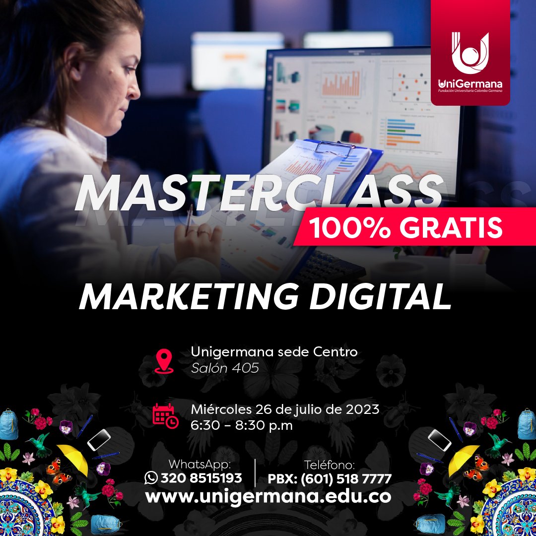 UniGermana's tweet photo. Aprende de marketing digital en una Masterclass 100% gratis el 26 de julio 2023 6:30p.m. a 8:30p.m.
Inscríbete:  https://t.co/9WpTB5Y9oi

Sé parte de UniGermana 📷
PBX 601 518 7777
Whatsapp 320 851 5193

#masterclass #gratis #marketingdigital #clasegratis #lau #Unigermana https://t.co/C8wreadIlj
