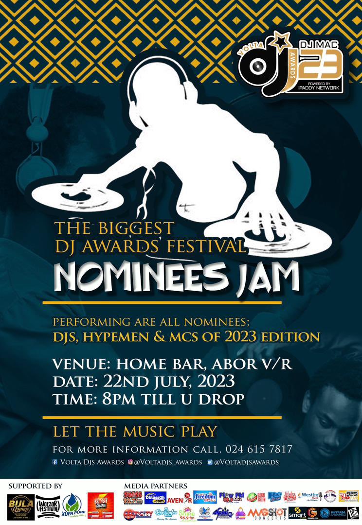 This year’s @voltadjawards NOMINEES JAM is set to be hosted at the southern part of Volta region.🚨

Venue: HOME BAR, ABOR 
Date: SATURDAY, 22ND JULY 2023
Time: 8PM - TDB
Performing: ALL NOMINEES 

#LetTheMusicPlay #NomineesJam #VDJA23