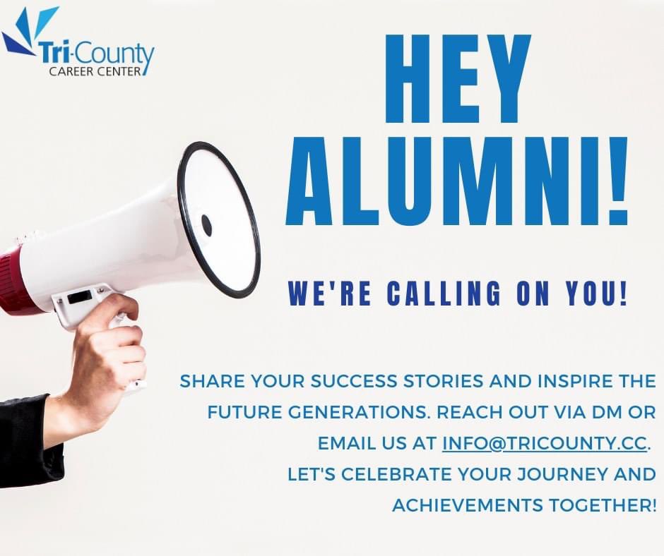 🎓Tri-County Career Center Alumni, it's time to inspire! Share your journey!