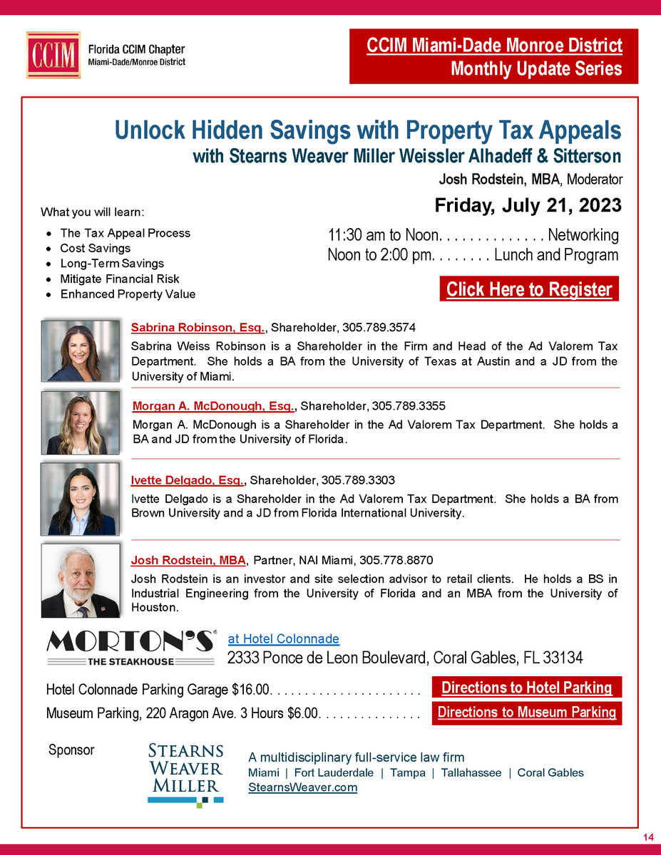 CCIM_Miami's tweet photo. Register today https://t.co/U9EANXwjqT… for our monthly #CCIMMiami lunch at Morton's Steakhouse this Friday on July 21st. Unlock Hidden Savings with Property Tax Appeals with
@StearnsWeaver
🔓💰 https://t.co/KLxnjcQWWr