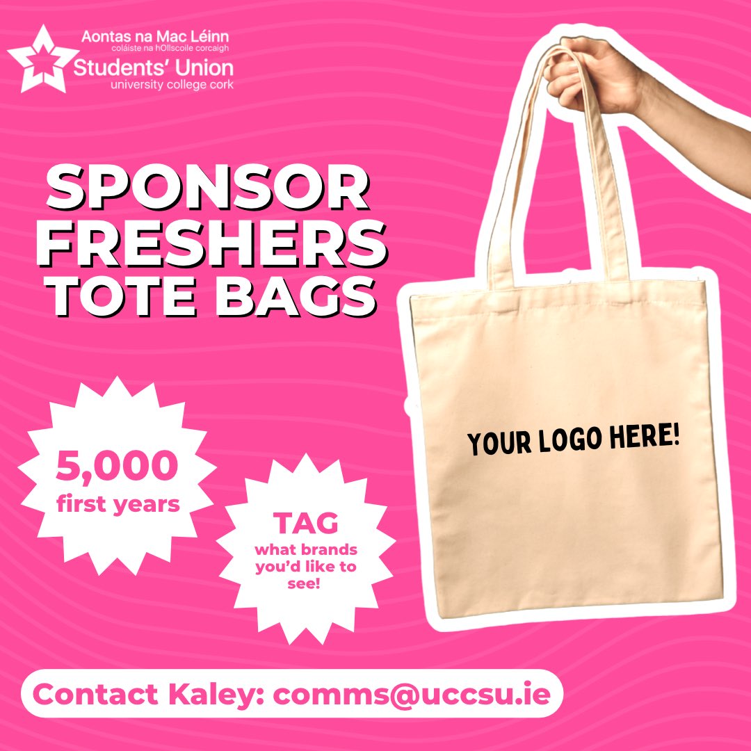 Attention Brands 📢🚨 Do you want to see your logo appear on our freshers bags which will be given out to 5,000 incoming students? 😎 GET IN TOUCH with me (Kaley) ➡️ comms@uccsu.ie @UCCSUCommercial 💕 Students! Let us know what brands you’d like to see us work with 👇🏾