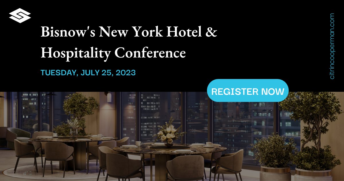 Learn more about maximizing property values while elevating guest experience at Bisnow New York Hotel &amp; Hospitality Conference on July 25, 2023. Partner Jack Pulvirenti will be moderating a panel of notable #hotel and #hospitality leaders.

Register here: citrincooperman.com/Events/Bisnow-…