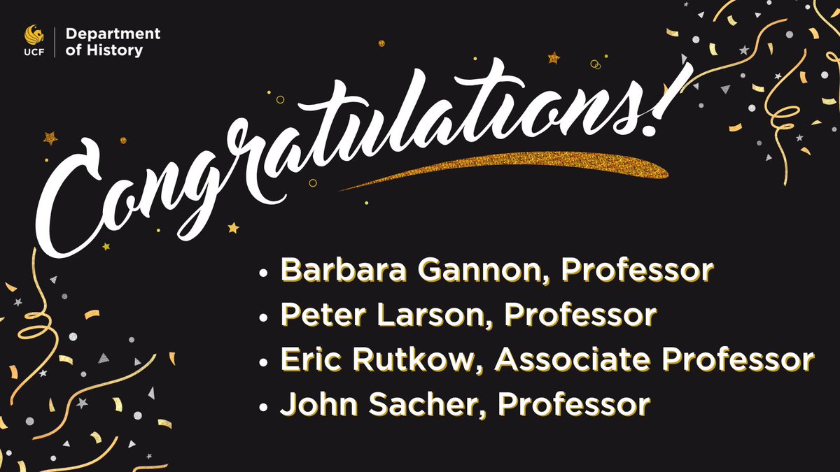 Congratulations to our History faculty that received promotions and/or tenure in 2023! 🎉

news.cah.ucf.edu/news/cah-facul…