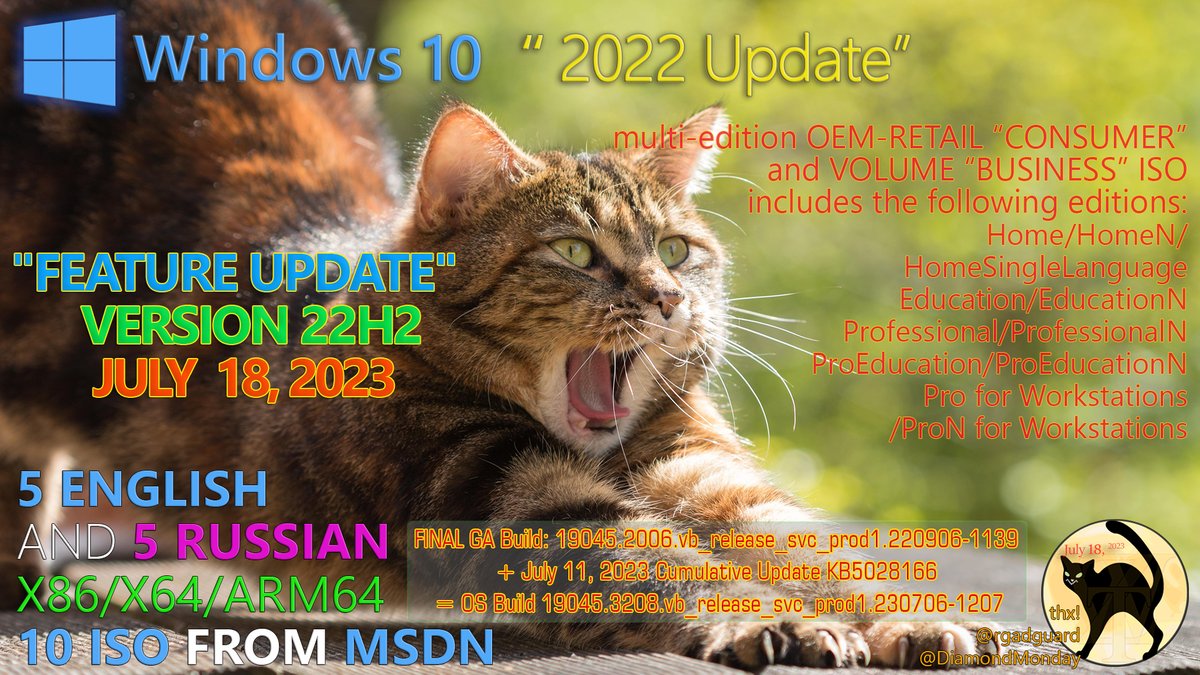 WZorNET's tweet photo. 😻📢Windows 10 Version #22H2, (#UpdatedJuly2023)👉https://t.co/d9b5UI9ysk
📋OS Build 19045.3208.vb_release_svc_prod1.230706-1207 with #KB5028166
📁5-ENGLISH|5-RUSSIAN, X86/X64/ARM64, #CONSUMER/#BUSINESS from #MSDN/#VLSC 10-ISO👨💻👉https://t.co/j3hR9E3k7h
👨💻@rgadguard
👁️by W.Z.T🪄 https://t.co/EuqntdOJhw
