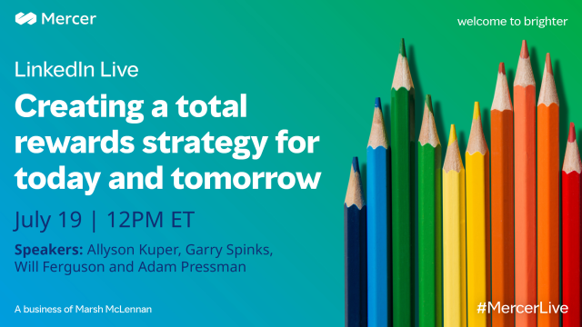 Join us on July 19 at 12PM ET, for a #MercerLive conversation on #TotalRewards and the #FutureofWork with our own Garry Spinks, @adam_pressman, Allyson Kuper and @Will_H_Ferguson. #HR #EmployeeExperience bit.ly/43AZPyW