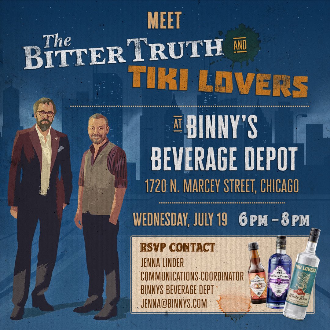 We will present The Bitter Truth Bitters &amp; Liqueurs &amp; Tiki Lovers Rum at Binnys Beverage Depot, Chicago, 1720 N. Marcey Street, Chicago wednesday july 19th 2023

RSVP contact
Jenna Lindner
Jenna@binnys.com

#bitters #cocktails #liqueur #tiki #thebittertruth #thebittertruthcompany