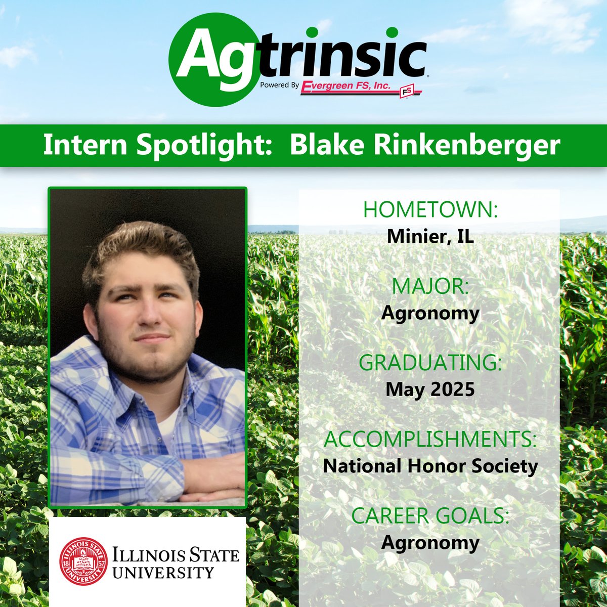 Agtrinsic powered by Evergreen FS welcomes Blake Rinkenberger, Agronomy Scouting Intern!
