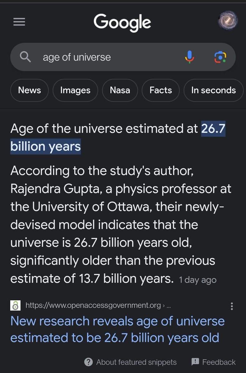 Astronomers are hating the current Google search result for "age of universe", which promotes a controversial tired light cosmology theory that doubles the actual consensus age of the universe (the consensus is 13.8 billion years).

Google search has the fundamental problem ...