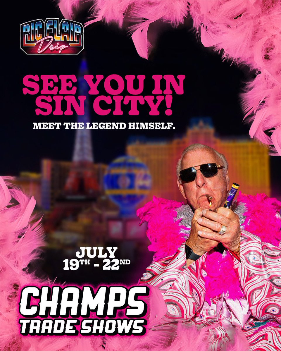 Come Meet The Jet-Set Champion Live In Vegas Baby! 💎💨 See You At @champstradeshows Rippin’ The Drip! WoOoOo!! 💨

-
#RicFlairDrip #HighOnLife2 #ChampsTradeShow #NatureBoy #RicFlair #Wooo