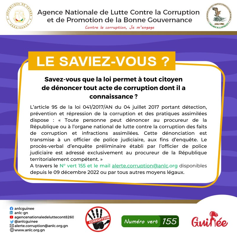 La rubrique "le saviez-vous" du mardi disponible sur nos différentes pages sociales, vous permet de disposer de plus d'informations sur la corruption et les faits assimilés.
Souhaitez-vous nous faire part des cas de corruption, appelez nous sur le numéro vert le 155.
#ANLC_PBG
