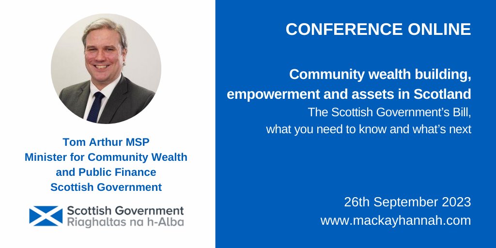 COMMUNITY WEALTH BUILDING CONFERENCE

Keynote speaker

Tom Arthur MSP, Minister for Community Wealth and Public Finance, Scottish Government @scotgov 

Info: https://t.co/e2JrcNiTTf
Fee £169: - book 2 delegate places, get a 3rd one free https://t.co/tJoYghZodL