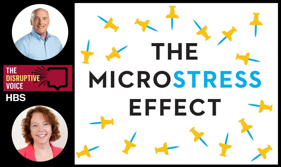 While @KarDillon's work with Clay on #MeasureYourLife sets forth frameworks for thinking about the decisions we make, her #MicrostressEffect collaboration w/@RobCrossNetwork helps us to understand the why & how of those decisions - and more! To listen - thedisruptivevoice.libsyn.com/112-the-micros…