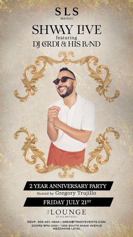 Shway Live this Friday <a href="/SLSBrickell/">SLS Brickell</a>