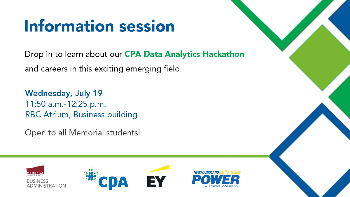 The inaugural CPA Data Analytics Hackathon is open to all <a href="/MemorialU/">Memorial University</a> students in any discipline. Find out what it's all about at this information session on July 19!

Details also available here: mun.ca/business/busev…

<a href="/CPANL/">CPA NL</a> #Hackathon #DataAnalytics