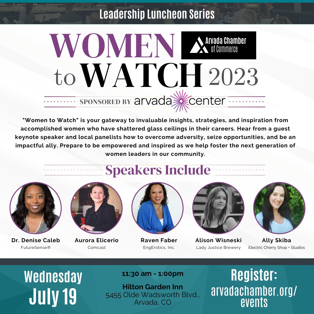 Tomorrow's Leadership Luncheon: Women to Watch 2023 is your gateway to invaluable insights, strategies, and inspiration from accomplished women who have shattered glass ceilings in their careers.

Register your team to attend at arvadachamber.org/events