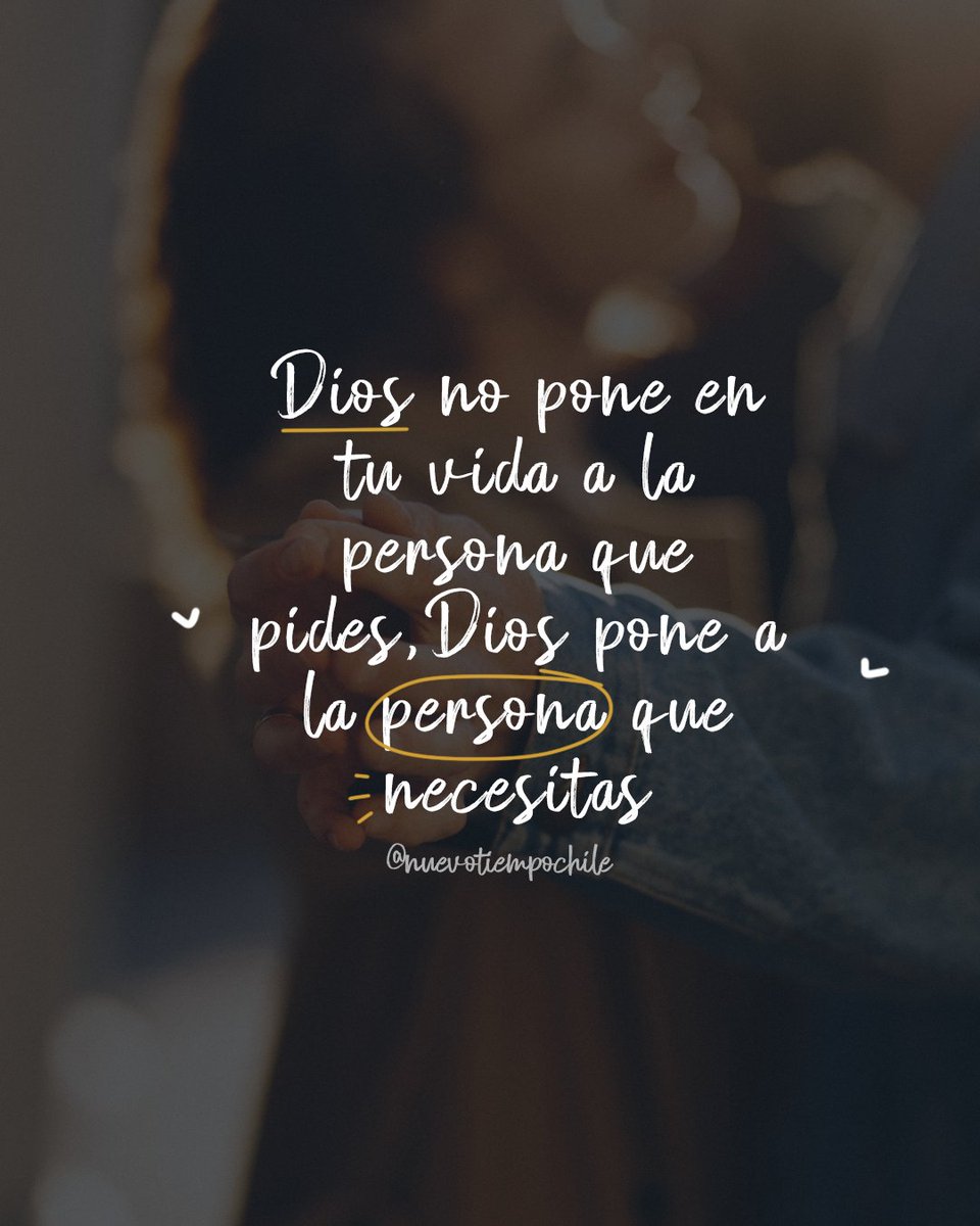 ntchile's tweet photo. #Dios no ⛔ pone en tu #vida a la persona que tú quieres🤷‍, si no a la persona que #necesitas 😍  #confía en Él 🙌

¡PERMITE QUE GUÍE TU VIDA Y TU CORAZÓN! 🙌✨

#FelizLunes 💖 https://t.co/CkshPsA6X3