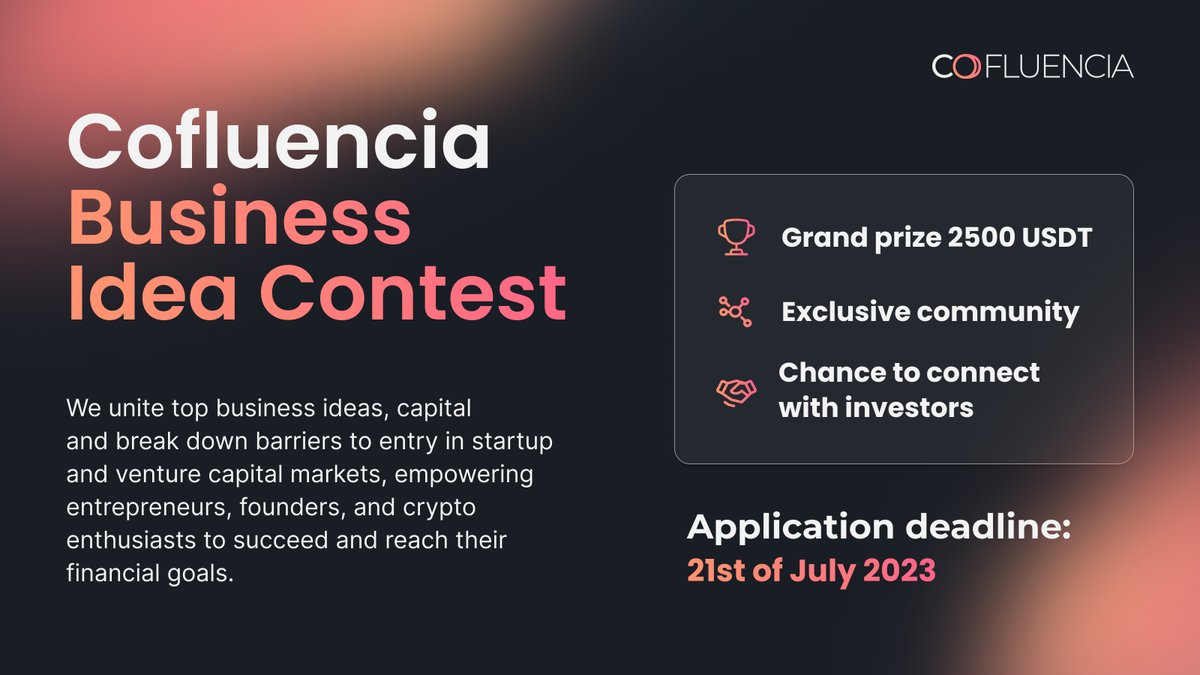 Cofluencia's tweet photo. 📢 Have a #business or #startup idea and don't know where to start? 

⭐️  Join our exclusive Business Idea Contest and have a chance to #WIN big and find investors! 

❗️ Application deadline - 21/07/2023

⬇️ Apply via #Cofluencia Pitch Bot now!
https://t.co/d4FSy98cHn https://t.co/EXwSG4doGQ