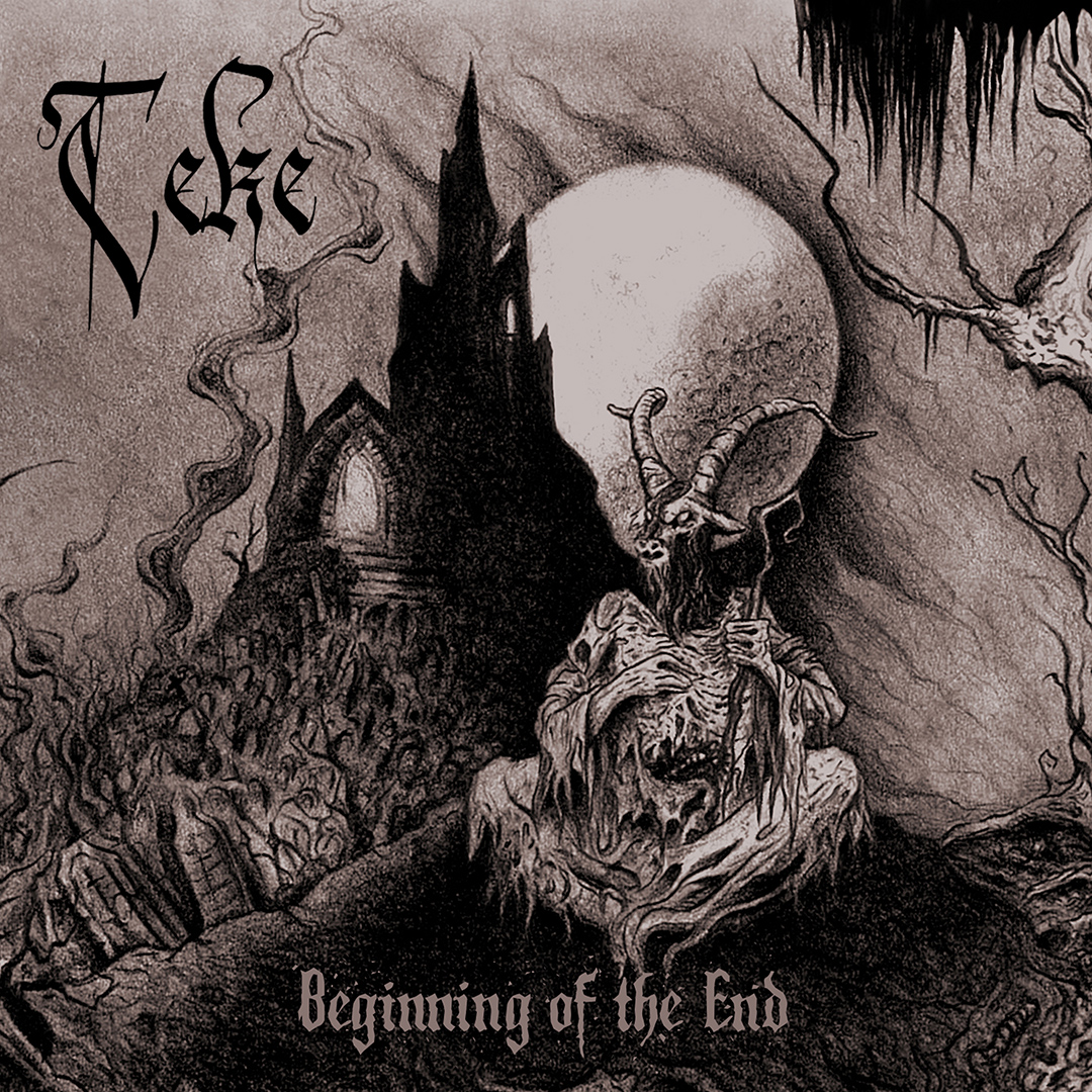 Teke - Beginning of the End (2023)

Black Metal from Turkey.

Album Stream at 18:30 CET.
▶ youtu.be/XqqW0If1yQA

#blackmetal #blackmetalpromotion
#turkishblackmetal