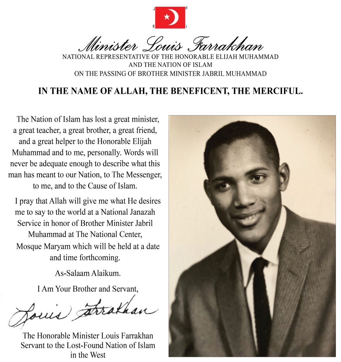 LouisFarrakhan's tweet image. As-Salaam Alaikum,

I pray that Allah will give me what He desires me to say to the world at a National Janazah Service in honor of Brother Minister Jabril Muhammad at The National Center, Mosque Maryam which will be held at a date and time forthcoming.