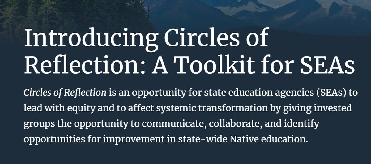 OIEIndianED's tweet photo. We’re excited to share Circles of Reflection: A Toolkit for SEAs from @NatCompCenter. It’s a great way to bring Tribes to the table with states and districts to contribute to the education and well-being of Native students. Check it out! https://t.co/MF8iMh9DZl https://t.co/aJDO5eTX0A
