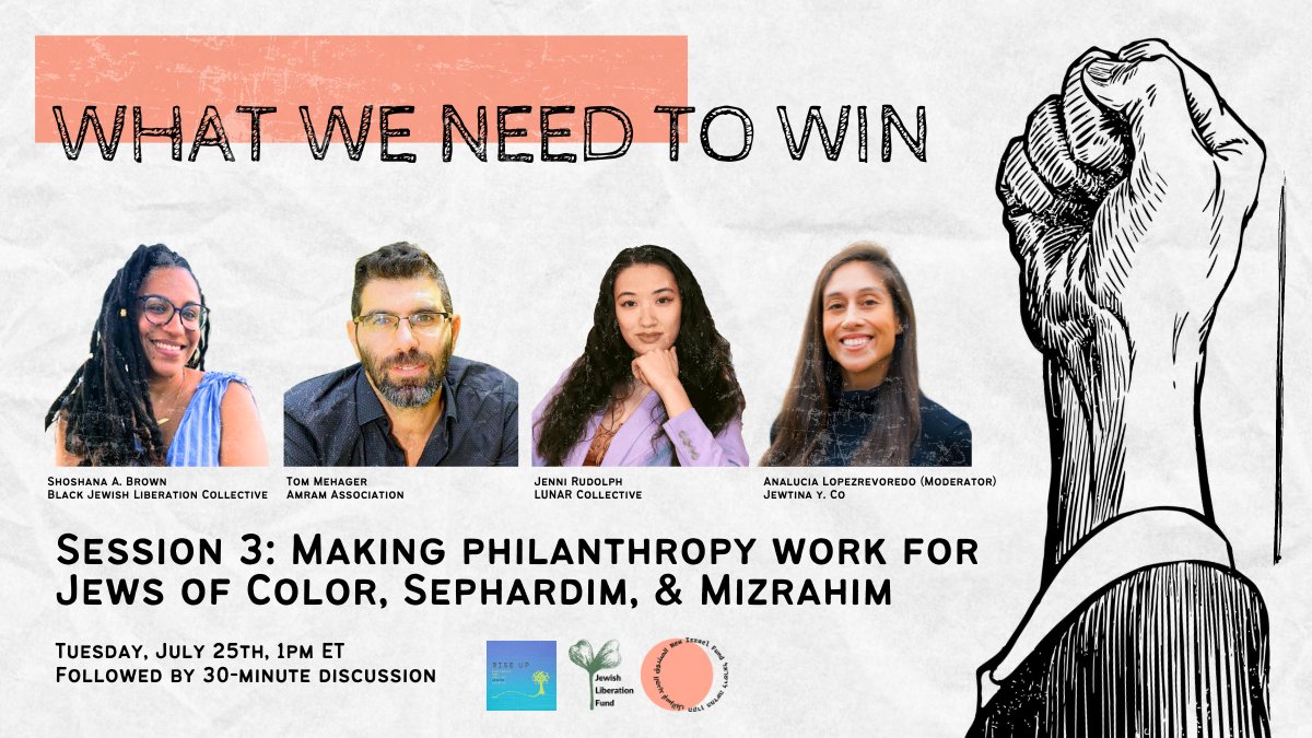 JL_Fund's tweet photo. What We Need to Win: Making Philanthropy Work for Jews of Color, Sephardim, Mizrahim. One week from now!!!
- https://t.co/HajtBoaka0 https://t.co/xwttMk9dso