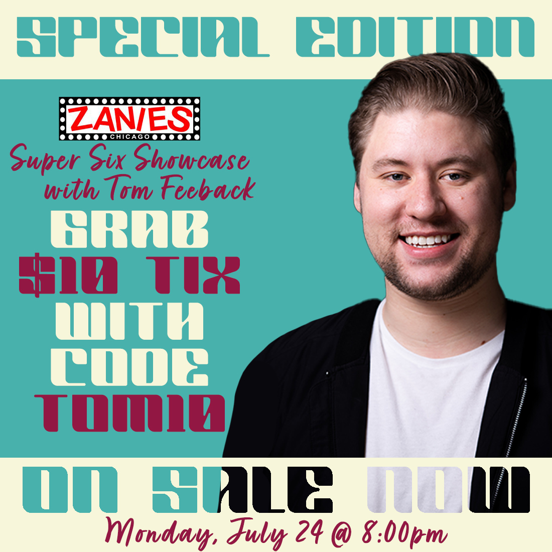 💰 UNLOCK $10 TICKETS!
Join us Monday, July 24, for a special edition of our Super Six Showcase! We're featuring Zanies favorite <a href="/tomfeeback/">Tom Feeback</a> along with some of the best Chicago comics. Grab $10 tickets using code TOM10 at checkout--> bit.ly/Chicago_Feeback