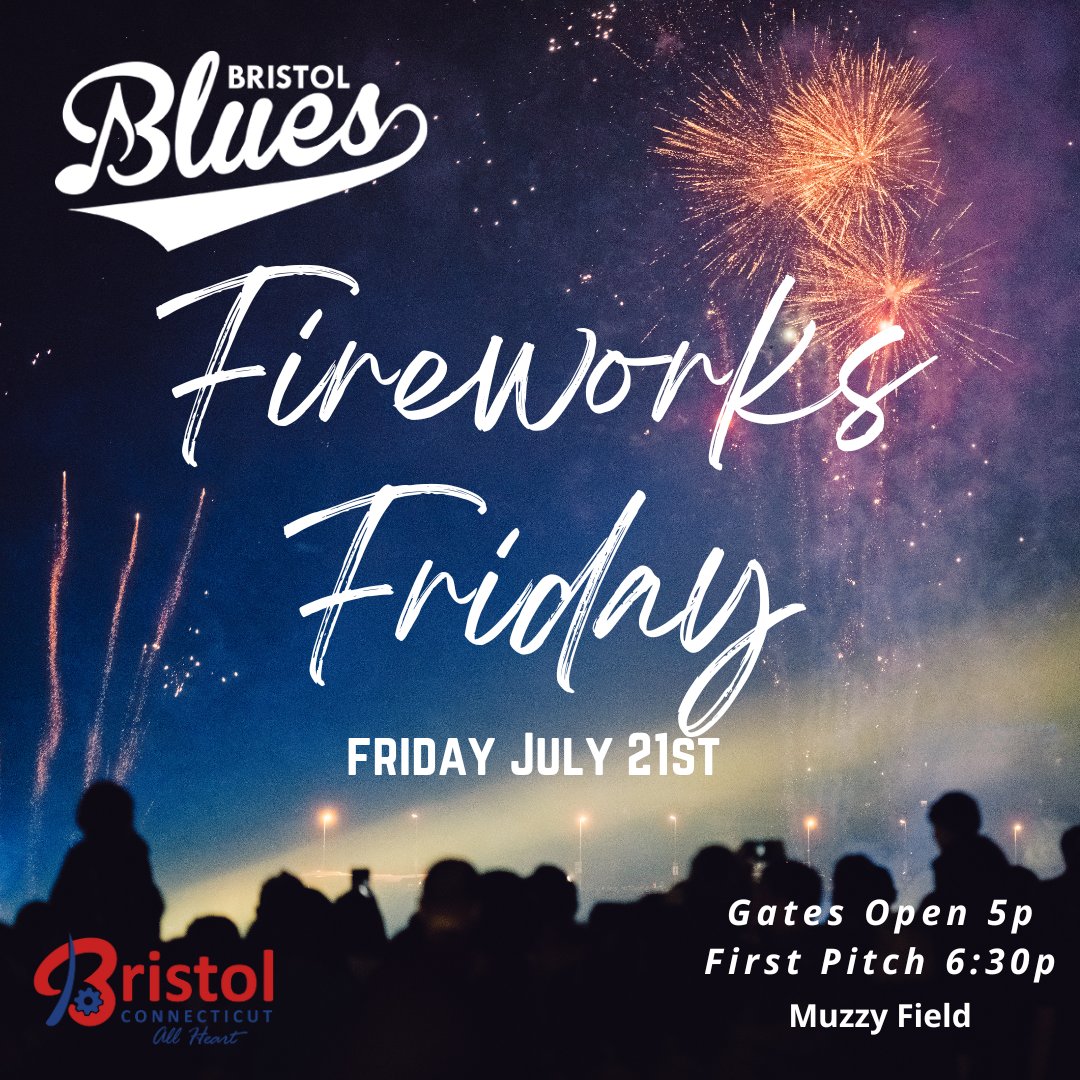 Attend the Bristol Blues game on Friday night and enjoy the fireworks show after! Tickets are $6 and can be purchased at the gate. Blues vs. Valley Blue Sox. ⚾🎆