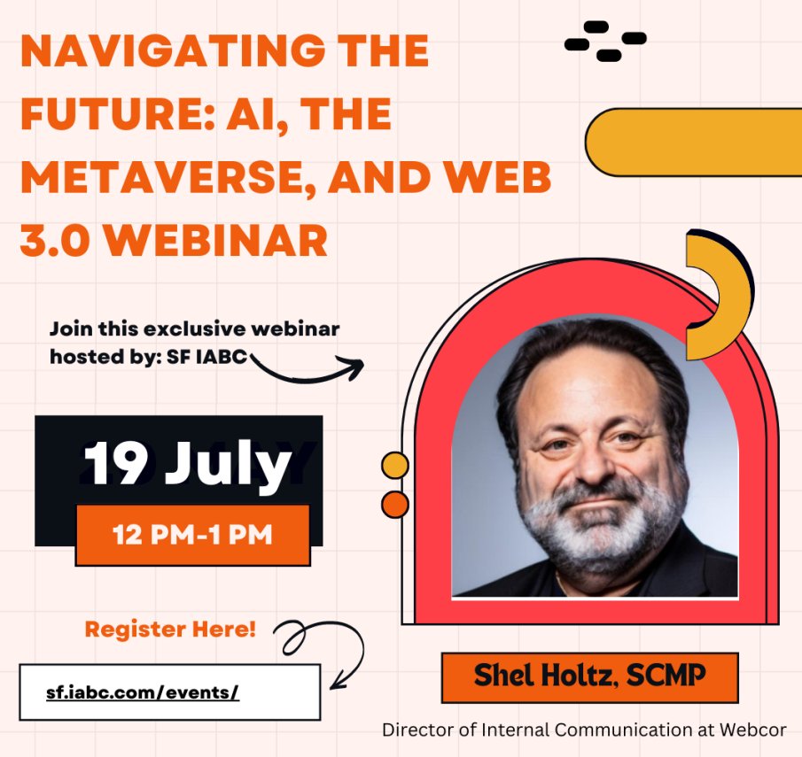 The future is here (in communications)!

Join us tomorrow, July 19, as we welcome Shel Holtz, SCMP, Director, Internal Comms at Webcor. Shel will discuss the impacts of AI, the metaverse, and Web 3.0.

Don't miss it! eventbrite.com/e/navigating-t…

#SFIABC