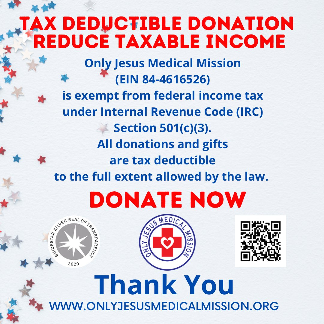 OnlyJesusmedmis's tweet photo. Tax Deductible Donations can reduce taxable income.  DONATE NOW.
#OnlyJesusMedicalMission #service #give #giving #community #makeadifference #volunteer #donate #nonprofit #healthcare #worldmission #health #healing #healtheducation #covid19 #taxdeductible #MizmorKafGimmelHospital https://t.co/0gye7jl2eE