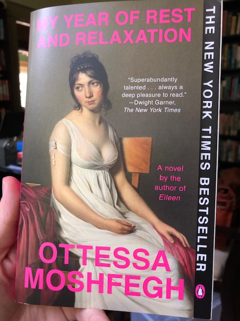 The Student Book Group's August read is MY YEAR OF REST AND RELAXATION by Ottessa Moshfegh. I've heard really nice things about it. Anyone read it?