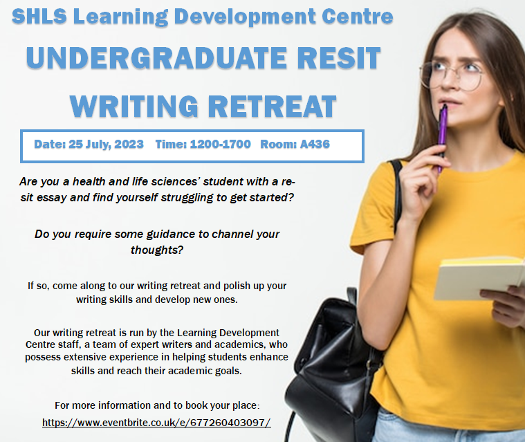 Are you an undergraduate student who has a resit this summer? Why not come along to our writing retreat on Tuesday 25th July. Full details and booking here: eventbrite.co.uk/e/shls-learnin….  #learning
