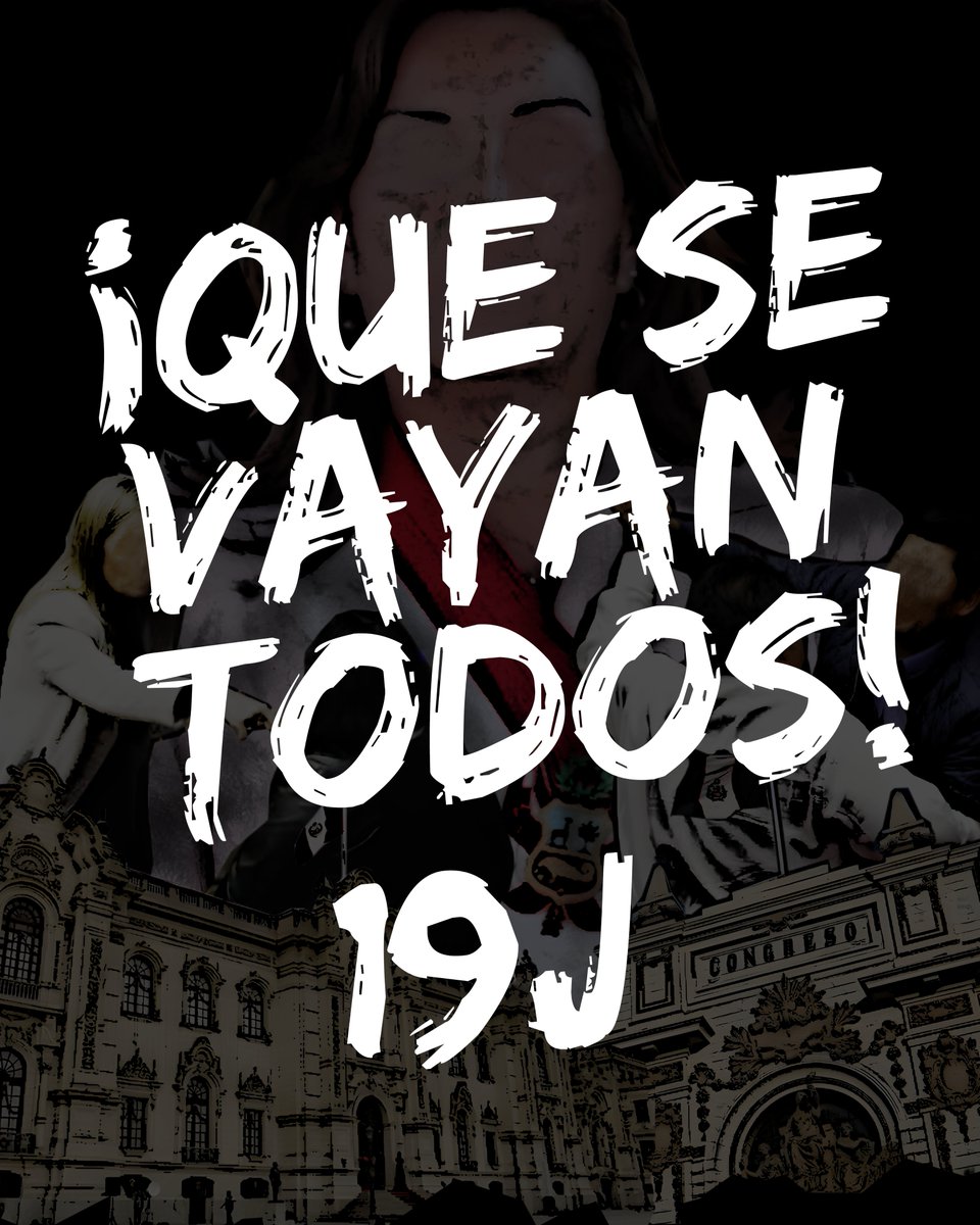 Este #19DeJulio, Costa, Sierra, Selva unidos. ¡#QueSeVayanTodos! No es un pedido, es una exigencia. El cambio empieza con nosotros.