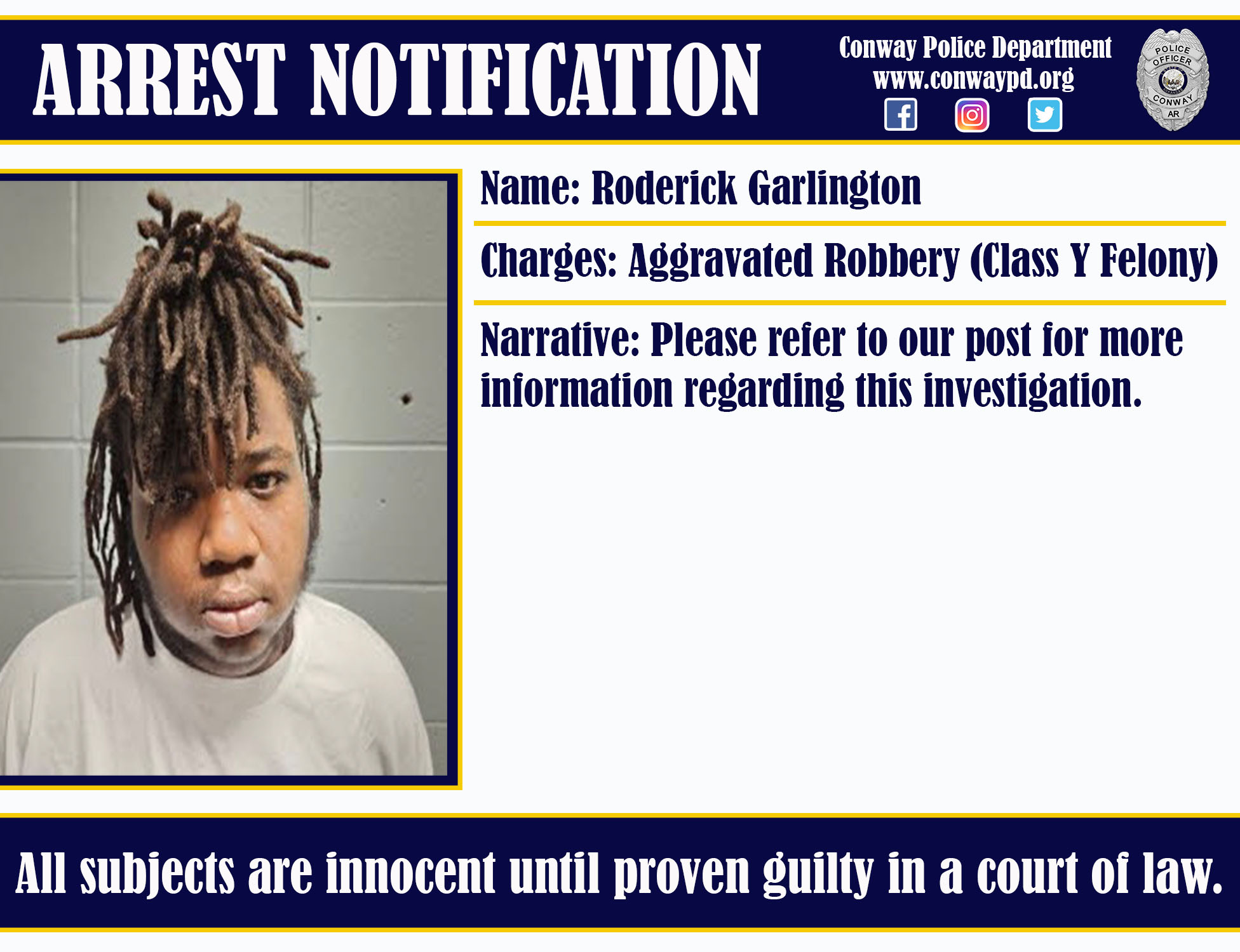 Conway Police Dept. on Twitter "CPD has arrested Roderick Garlington