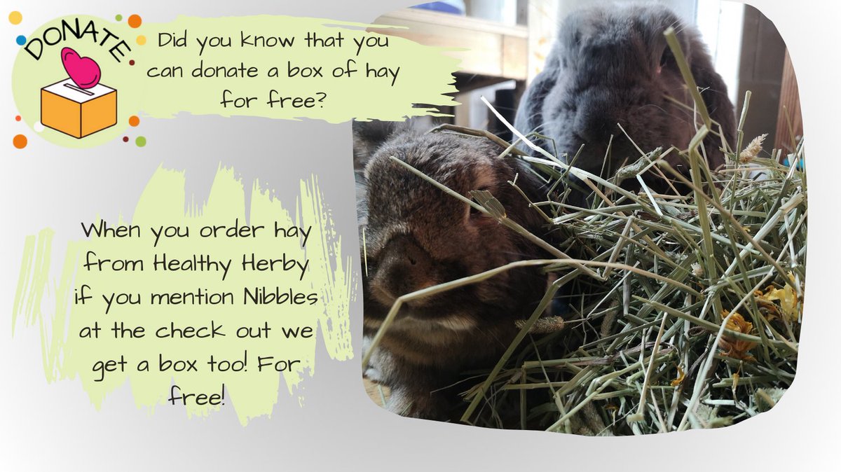 Order from Healthy Herby and mention Nibbles Rodent &amp; Rabbit rescue for us to get a free box of hay.