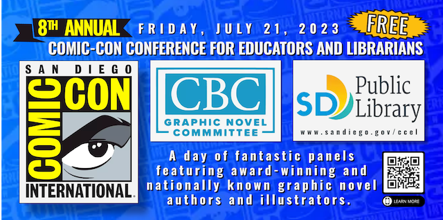 CBCBook's tweet image. Join us Friday, July 21 from 1-2pm for the Filling the Shelves panel during #CCEL @SDPublicLibrary! 

These panels presented by the CBC Graphic Novel Committee will be FREE to attend!

For more info on panels: cbcbooks.org/2023/07/07/202…

#SDCC #SDCC2023 #SDCC23 #CBCComics #SDCCEL