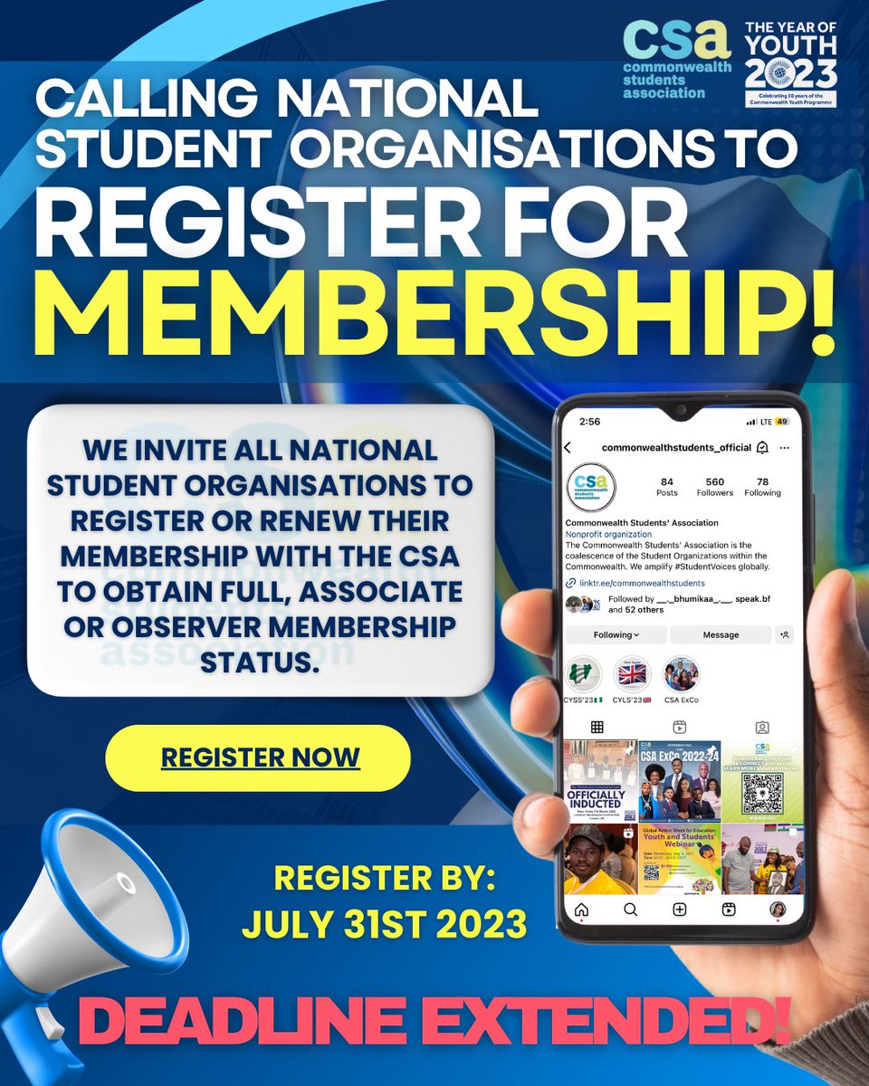 CwealthStudents's tweet photo. 🚨DEADLINE EXTENDED🚨 

Are you a Commonwealth National Student Organisation, Association or Union ❓

The CSA invites you to register your organisation with us to obtain Membership Status✨

See Registration Form via the link in our bio!📲

Registration closes July 31st 2023! 🗓️ https://t.co/NoWbPNjbNu