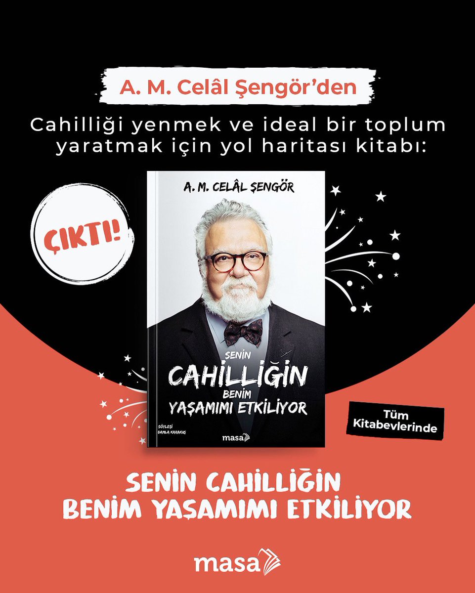 A. M. Celâl Şengör’den cahilliği yenmek ve ideal bir toplum yaratmak için yol haritası kitabı: SENİN CAHİLLİĞİN BENİM YAŞAMIMI ETKİLİYOR çıktı 🎉🎉

Söyleşi: <a href="/damLusk/">damla karakuş</a> 
Arka Kapak: <a href="/fatihaltayli/">Fatih Altayli 🔴🇹🇷</a> 
Kapak fotoğrafı ve tasarım: <a href="/amuratarik/">Murat Arık</a> 
#MasaKitap #CelalŞengör
