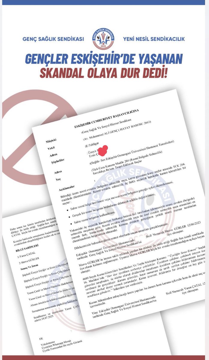 Yetkili sendikadan 12.06.2023 tarihinde istifa edip Genç Sağlık Sendikasına katılan 

Üyemiz Merve Gürler ve Yaren Çatal adına yetkili sendika tarafından sahte dilekçe ve imza taklidi yapılarak 

Sözde istifa etmekten vazgeçtiğini bildirmişlerdir. Lakin üyelerimizin böyle bir