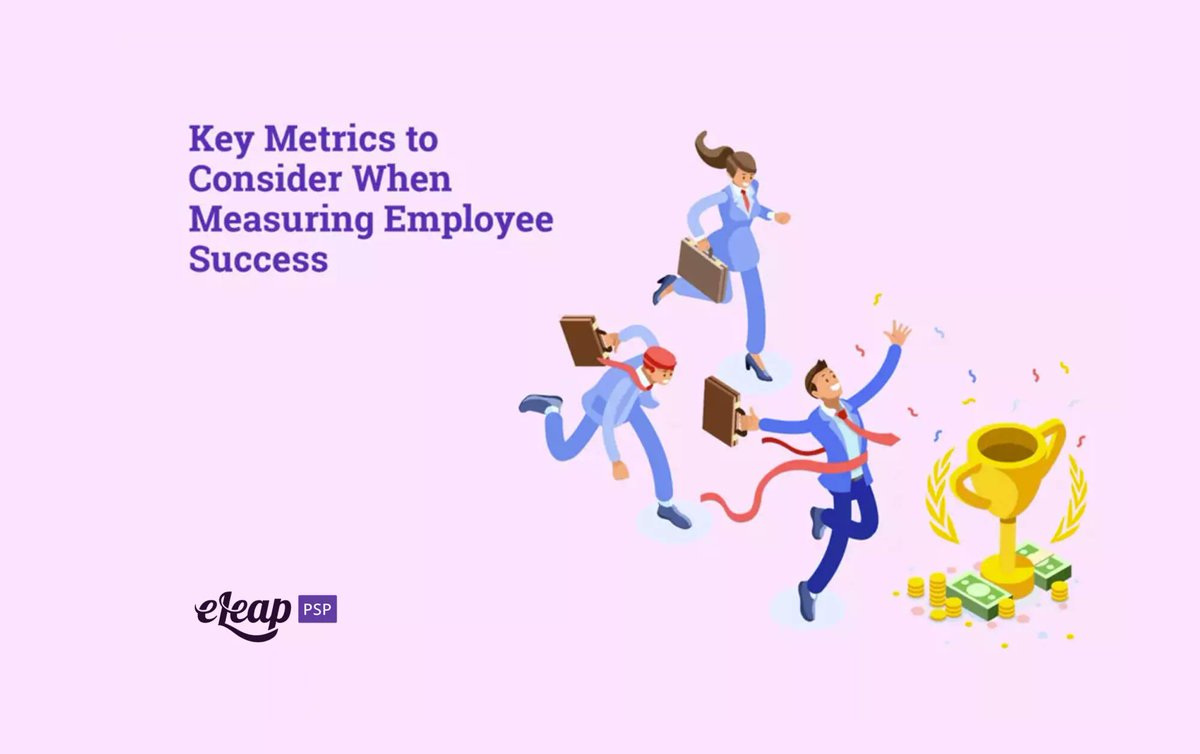 eLeaP's tweet image. 🎖️ Key Metrics to Consider When Measuring Employee Success eleap.me/3BNK0cB #Metrics #KeyMetrics #Success #EmployeeSuccess