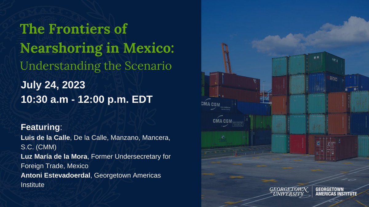 Next Monday 7/24 at 10:30 AM, we’re pleased to welcome Luis de la Calle <a href="/eledece/">Luis de la Calle</a> &amp; Luz María de la Mora <a href="/luzmadelamora/">Luz María de la Mora</a> to discuss how Mexico’s trade policy has prompted investors to look for new horizons &amp; Mexico’s options to attract more investment 🇲🇽