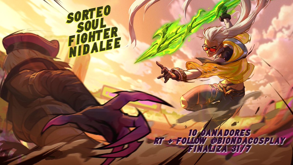 🥊SORTEO SOUL FIGHTER NIDALEE🥊

💥10 ganadores
💥RT + Follow <a href="/BiondaCosplay/">La Bionda❤️‍🔥</a> 
💥Finaliza 31/7

Premios exclusivos para #LegendsOfRuneterra 
Suerte a todos!

#LPP #Lor <a href="/LoRLATAM/">Legends of Runeterra LATAM</a>