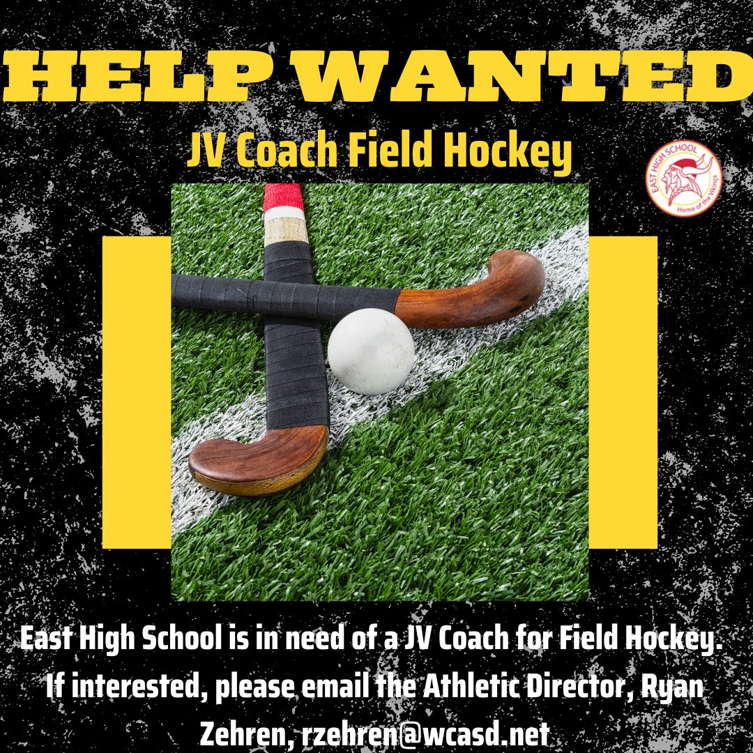 WC East High School is looking for a JV Field Hockey Coach