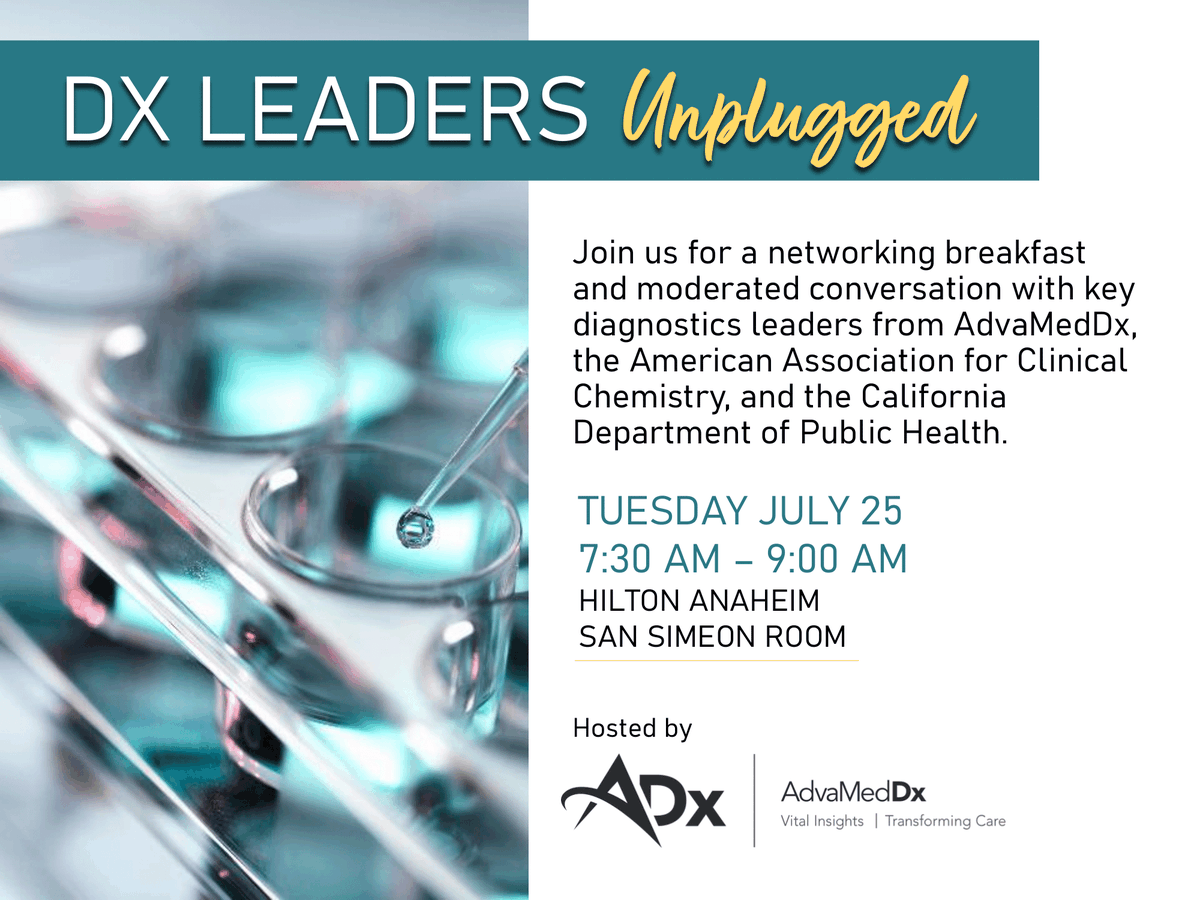 AdvaMedUpdate's tweet photo. Join us for #DxLeadersUnplugged at @_AACC's annual meeting in Anaheim. Engage in a thought-provoking breakfast panel with top diagnostics leaders from AdvaMedDx, AACC, and the California Department of Public Health. Register now: https://t.co/7uSTzZGMDz #AACC https://t.co/1qSbIU4kBJ