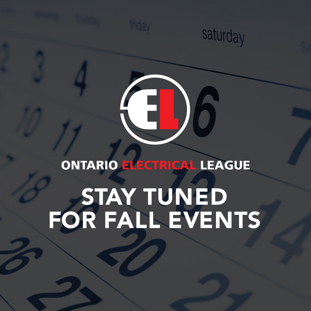 Looking to get involved? Stay tuned for fall events with our events calendar! We will have chapter meetings, training courses, golf days, and so much more. Learn more: oel.org/events #OntarioElectricalLeague #OEL